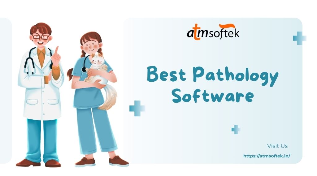 Best Pathology Software