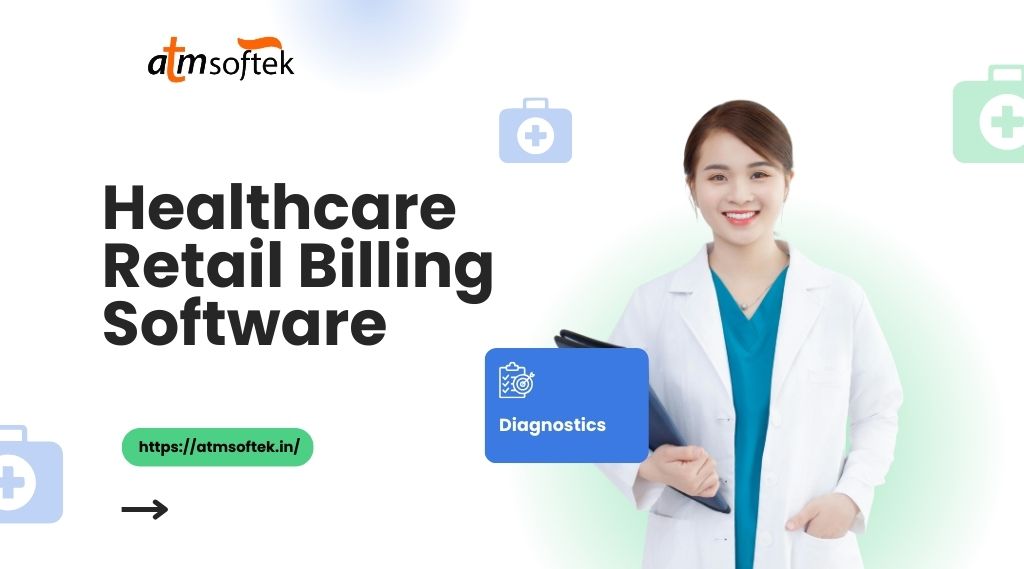 Healthcare Retail Billing Software